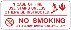 In Case of Fire Use Stairs No Smoking w/ pictos